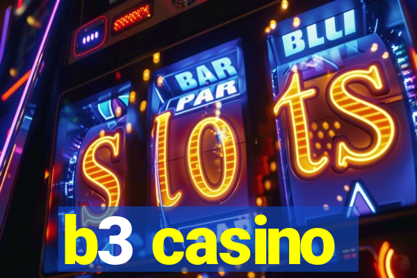 b3 casino